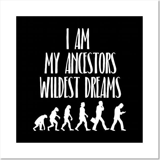 I Am My Ancestors' Wildest Dreams Wall Art by hoopoe